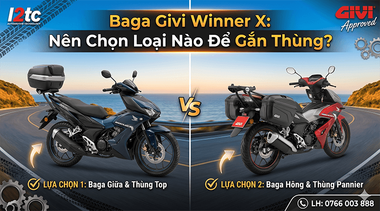 Baga Givi Winner X: Nên Chọn Loại Nào Để Gắn Thùng?