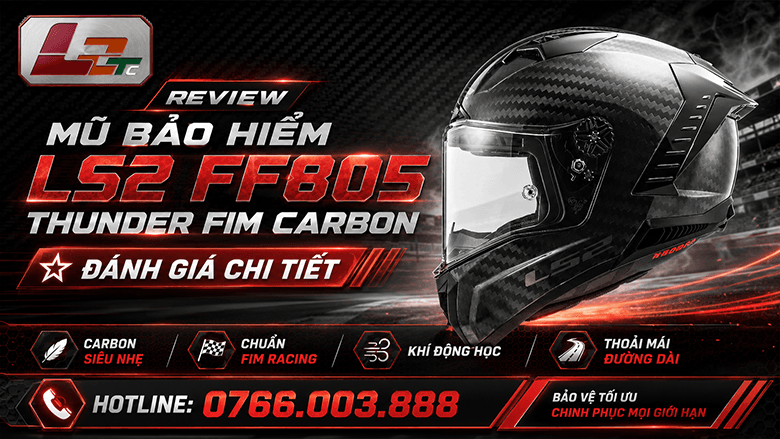 Review mũ bảo hiểm LS2 FF805 Thunder FIM Carbon: đánh giá chi tiết