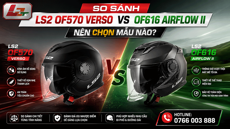 So Sánh LS2 OF570 Verso Vs OF616 Airflow II: Nên Chọn Mẫu Nào?