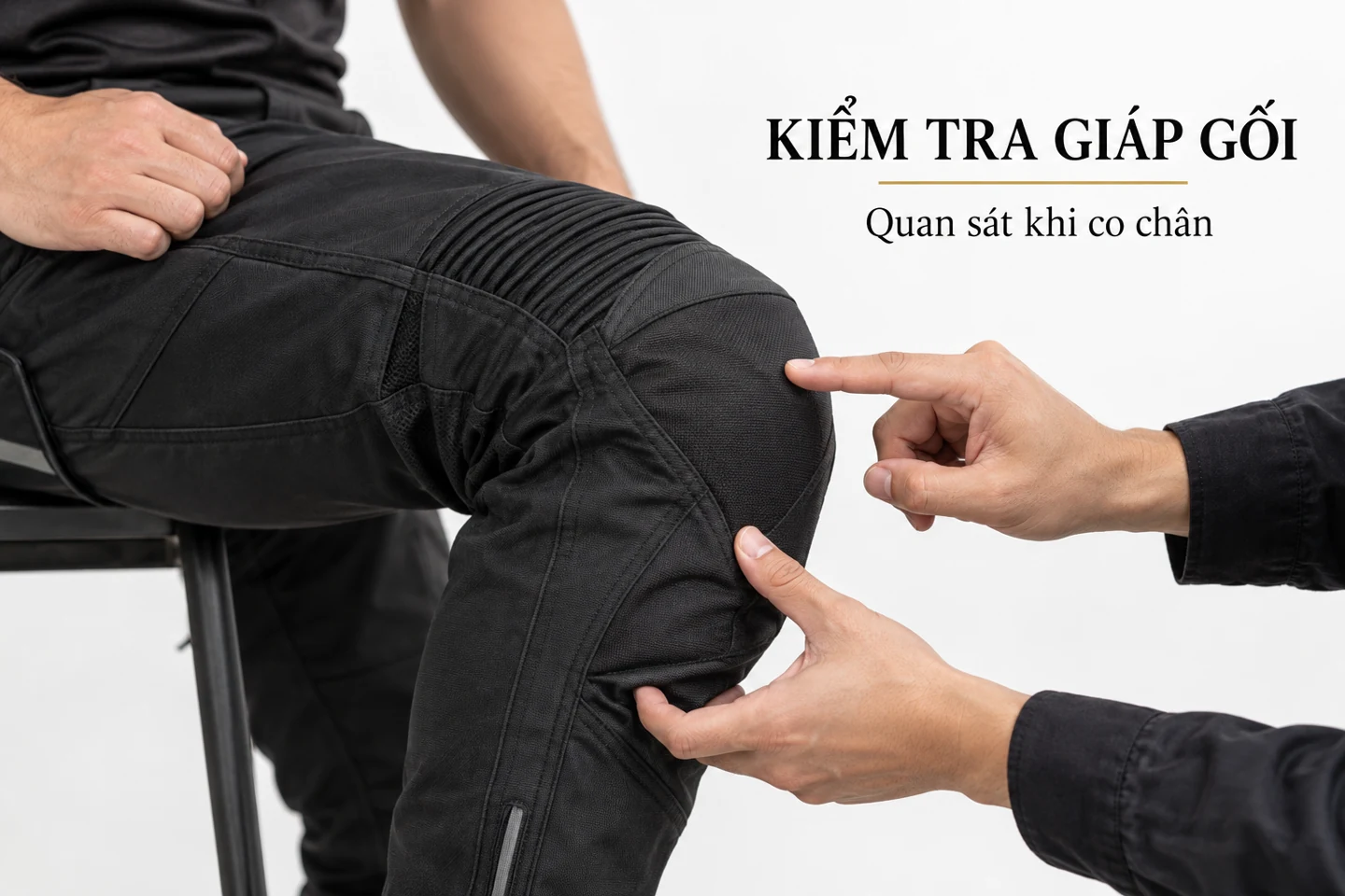 Kiểm tra giáp gối — Quan sát khi co chân